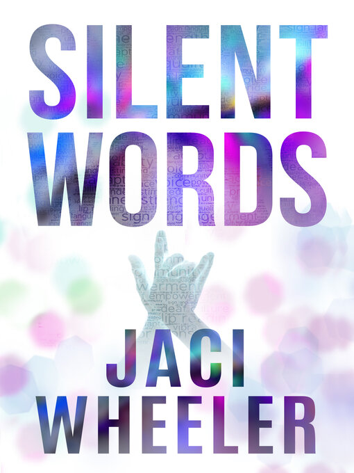 Title details for Silent Words by Jaci  Wheeler - Available